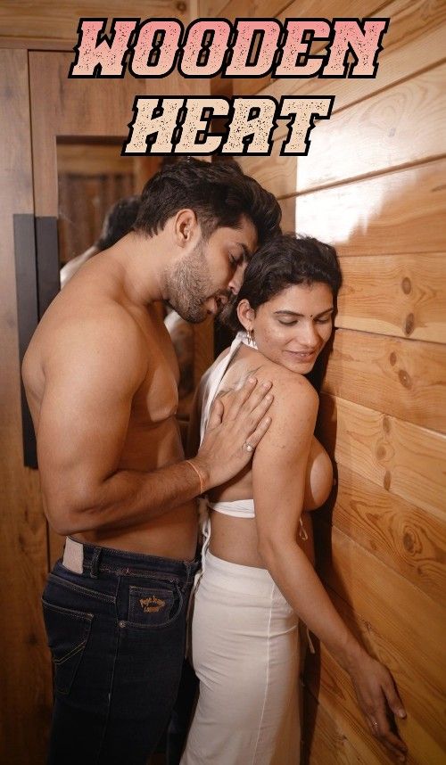 Wooden Heat (2024) Hindi Short Film download full movie