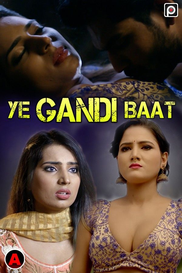 Ye Gandi Baat (2022) S01E01 PrimeFlix Hindi Web Series HDRip download full movie