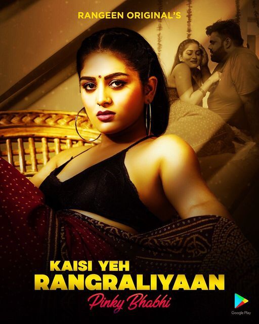 Yeh Kaisi Rangraliyaan (2022) Rangeen Hindi S01E02 UNRATED HDRip download full movie