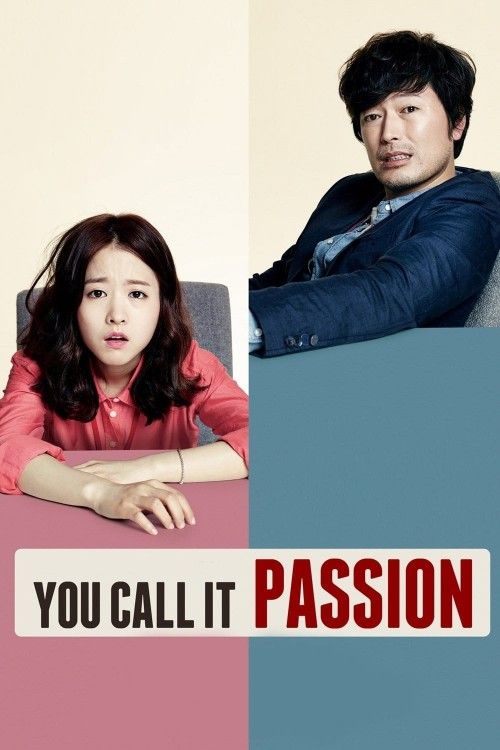 You Call It Passion (2015) Hindi Dubbed Movie