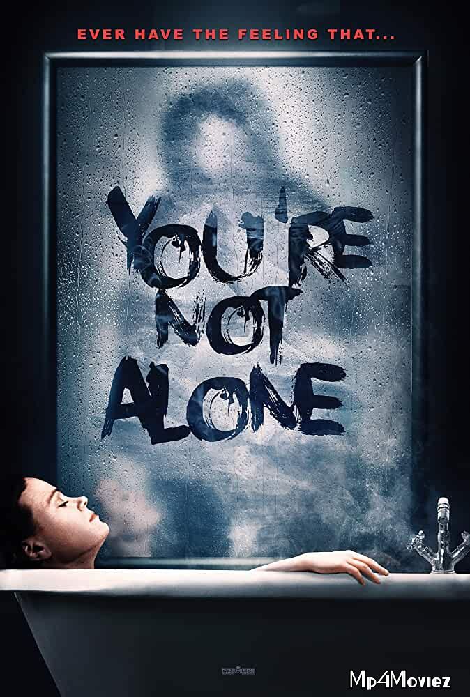 Youre Not Alone 2020 Hindi Dubbed Movie download full movie