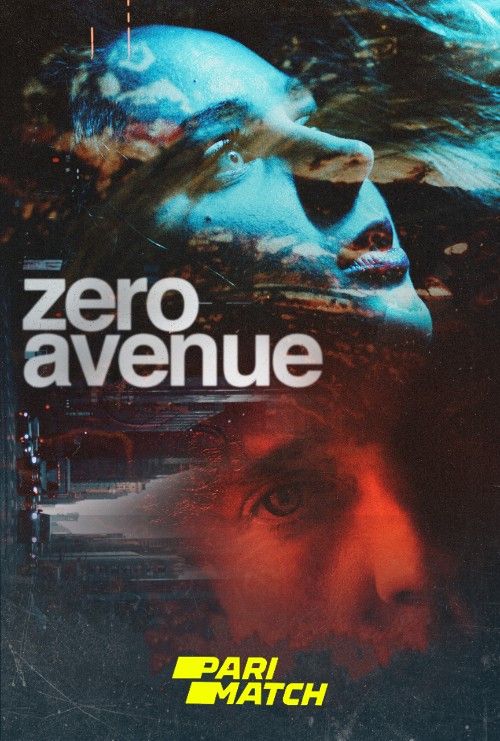 Zero Avenue (2021) Bengali Unofficial Dubbed HDRip download full movie